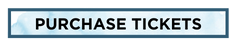 Purchase Tickets
