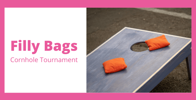 Filly Bags Cornhole Tournament